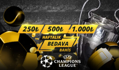 HAFTALIK BEDAVA BAHİS uefa champions league